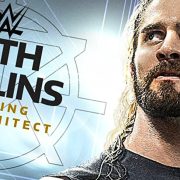 REVEALED: The FULL Match Listing for WWE 'SETH ROLLINS - Building The Architect' DVD sethcontentfbthumb
